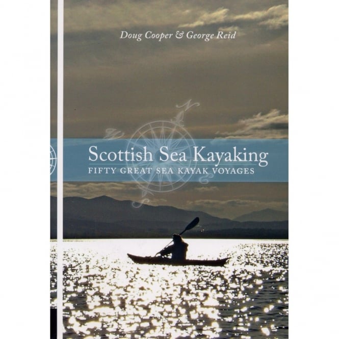 Cordee Books and DVDs Scottish Sea Kayaking Guidebook - Fifty Great Sea Kayak Voyages